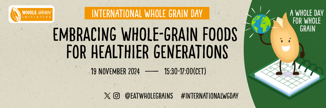 International Whole Grain Day 2024